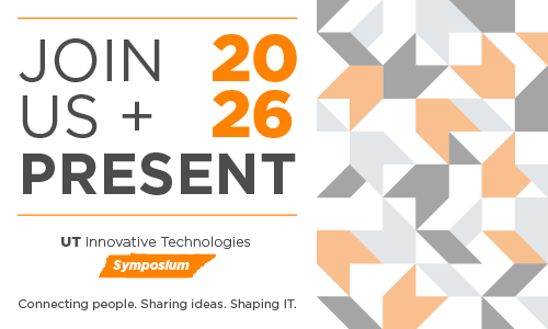 Join Us and Present, 2026, UT Innovative Technologies Symposium, Connecting People. Sharing Ideas. Shaping IT