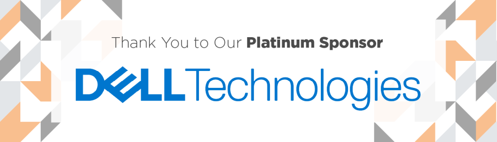 Thank You to Our Platinum Sponsor; Dell Technologies Logo