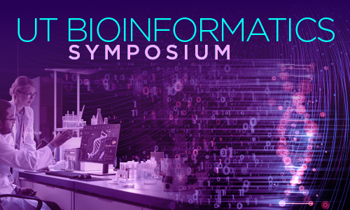UT Bioinformatics Symposium