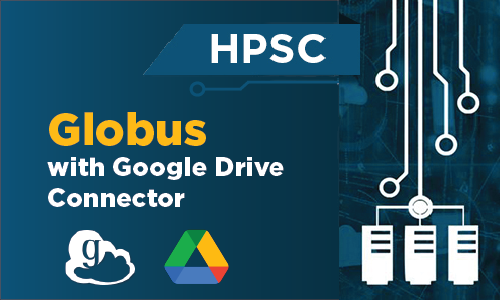 Skole lærer kor Hævde Globus with Google Drive Connector | Office of Information Technology