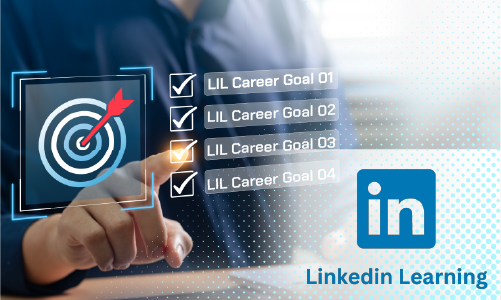 LinkedIn Learn Setting Career Goals graphic 500px x 300px