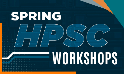 Spring HPSC Workshops