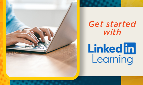 Get Started with LinkedIn Learning