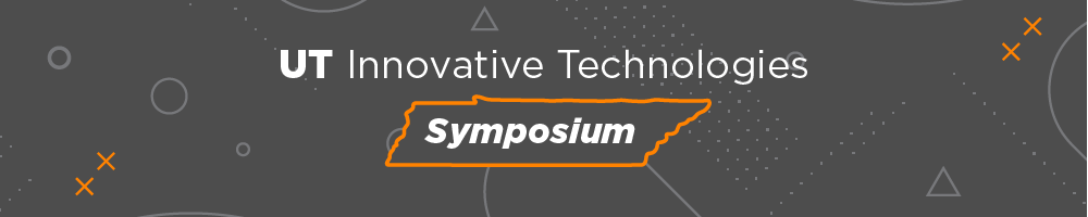 UT Innovative Technologies Symposium