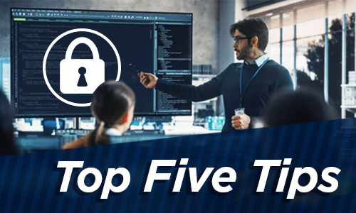 Top Five Tips, shows a classroom with an intructor and students with a lock overlaid on the image.