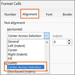 Screen capture of Format Cells:
"Alignment" and "Center Across Selection" are highlighted.