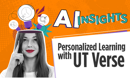 AI Insights, Personalized Learning with UT Verse