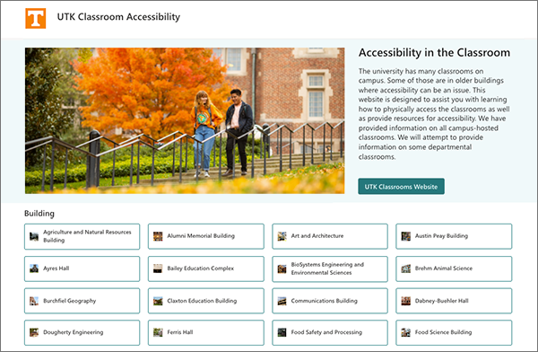 UTK Classroom Accessibility Website screen capture. Image includes a campus scene, and introductory paragraph, and a list of buildings. 